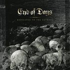 END OF DAYS Dedicated To The Extreme album cover