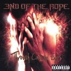 END OF THE ROPE Through Callow Eyes album cover