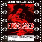 ENGORGED Death Metal Attack 2 album cover
