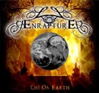 ENRAPTURE ...Chi On Earth album cover