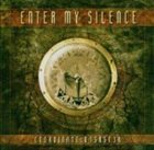 ENTER MY SILENCE Coordinate: D1SA5T3R album cover