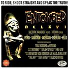 ENTOMBED DCLXVI - To Ride, Shoot Straight and Speak the Truth album cover