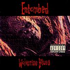 ENTOMBED Wolverine Blues album cover