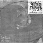 ENTRAILS MASSACRE Grindbastards Rostock / Absurdity album cover