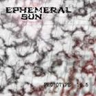 EPHEMERAL SUN Prototype 19.5 album cover
