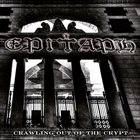 EPITAPH Crawling Out Of The Crypt album cover