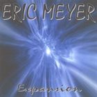ERIC MEYER Expansion album cover