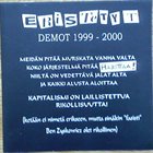 ERISTETYT Demot 1999-2000 album cover