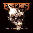 ESSENCE Last Night of Solace album cover