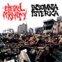 ETERNAL MYSTERY Eternal Mystery / Insomnia Isterica album cover