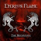ETERNUS FLAME The Beginning album cover