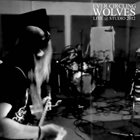 EVER CIRCLING WOLVES Live @ Studio album cover