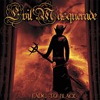 EVIL MASQUERADE Fade to Black album cover