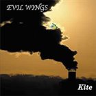 EVIL WINGS Kite album cover