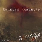 EXCEPT ONE Haunted Humanity album cover