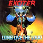 EXCITER Long Live the Loud album cover