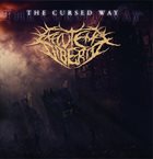 EXECUTE MY LIBERTY The Cursed Way album cover