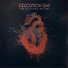 EXECUTION DAY From The Bottom Of My Heart album cover