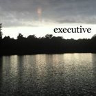 EXECUTIVE Melodicore album cover