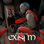 EXIST M Redefining album cover