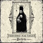 EXISTENCE HAS FAILED Birthrite album cover