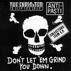 THE EXPLOITED Don't Let 'Em Grind You Down album cover