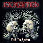 THE EXPLOITED Fuck The System album cover