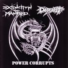 EXTINCTION OF MANKIND Power Corrupts album cover