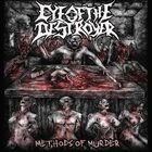 EYE OF THE DESTROYER Methods Of Murder album cover