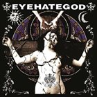 EYEHATEGOD Eyehategod album cover