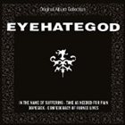 EYEHATEGOD Original Album Collection album cover