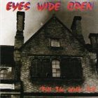 EYES WIDE OPEN 'Till The Walls Fell album cover