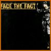 FACE THE FACT Face The Fact album cover