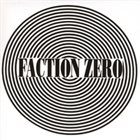 FACTION ZERO Faction Zero album cover