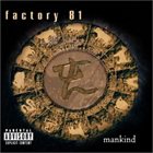 FACTORY 81 Mankind album cover