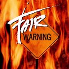 FAIR WARNING Fair Warning album cover