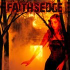 FAITHSEDGE — Faithsedge album cover