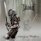 FALCHION Legacy of Heathens album cover