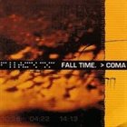 FALL TIME. Coma album cover