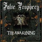 FALSE PROPHECY The Awakening album cover