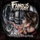 FAMOUS LAST WORDS Two-Faced Charade album cover
