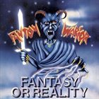 FANTOM WARIOR Fantasy or Reality album cover