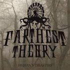 FARTHEST THEORY Human's Disasters album cover