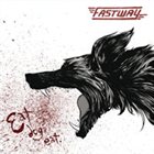 FASTWAY — Eat Dog Eat album cover