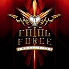 FATAL FORCE Unholy Rites album cover
