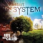 FATE HAS CALLED Restart the System album cover