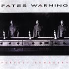 FATES WARNING — Perfect Symmetry album cover