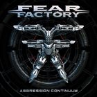 FEAR FACTORY — Aggression Continuum album cover