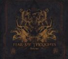 FEAR MY THOUGHTS Vulcanus album cover