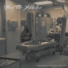 FEED THE ADDICTION Through Sickness And Sin album cover